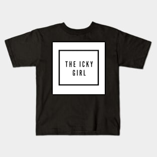 Icky Girl (White) Kids T-Shirt